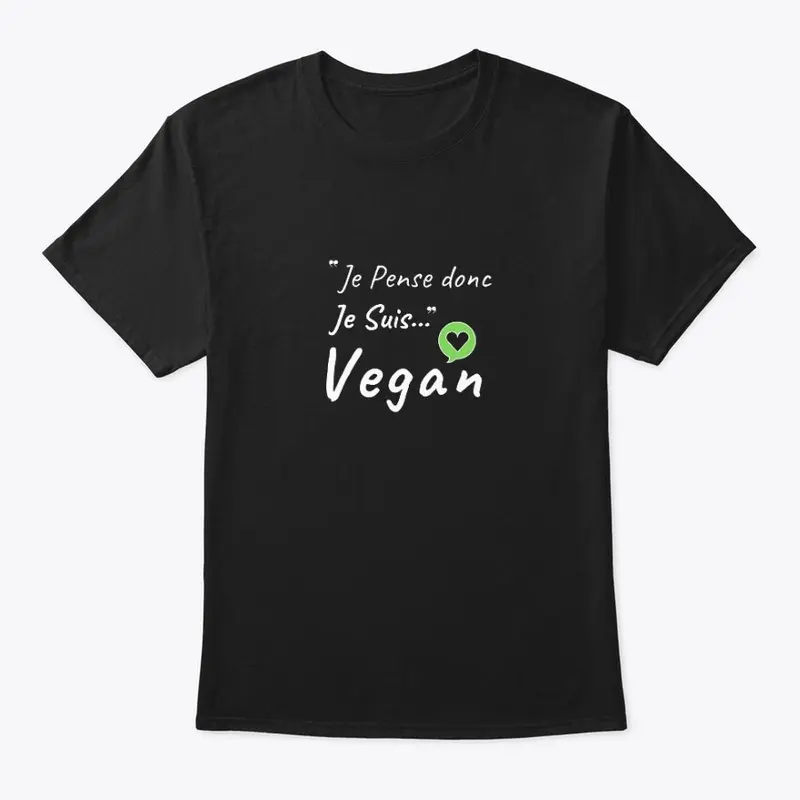 I Think Therefore I am Vegan